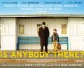 See Is Anybody There? for free!