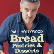 Paul Hollywood's Bread, Pastries and Desserts free with the telegraph